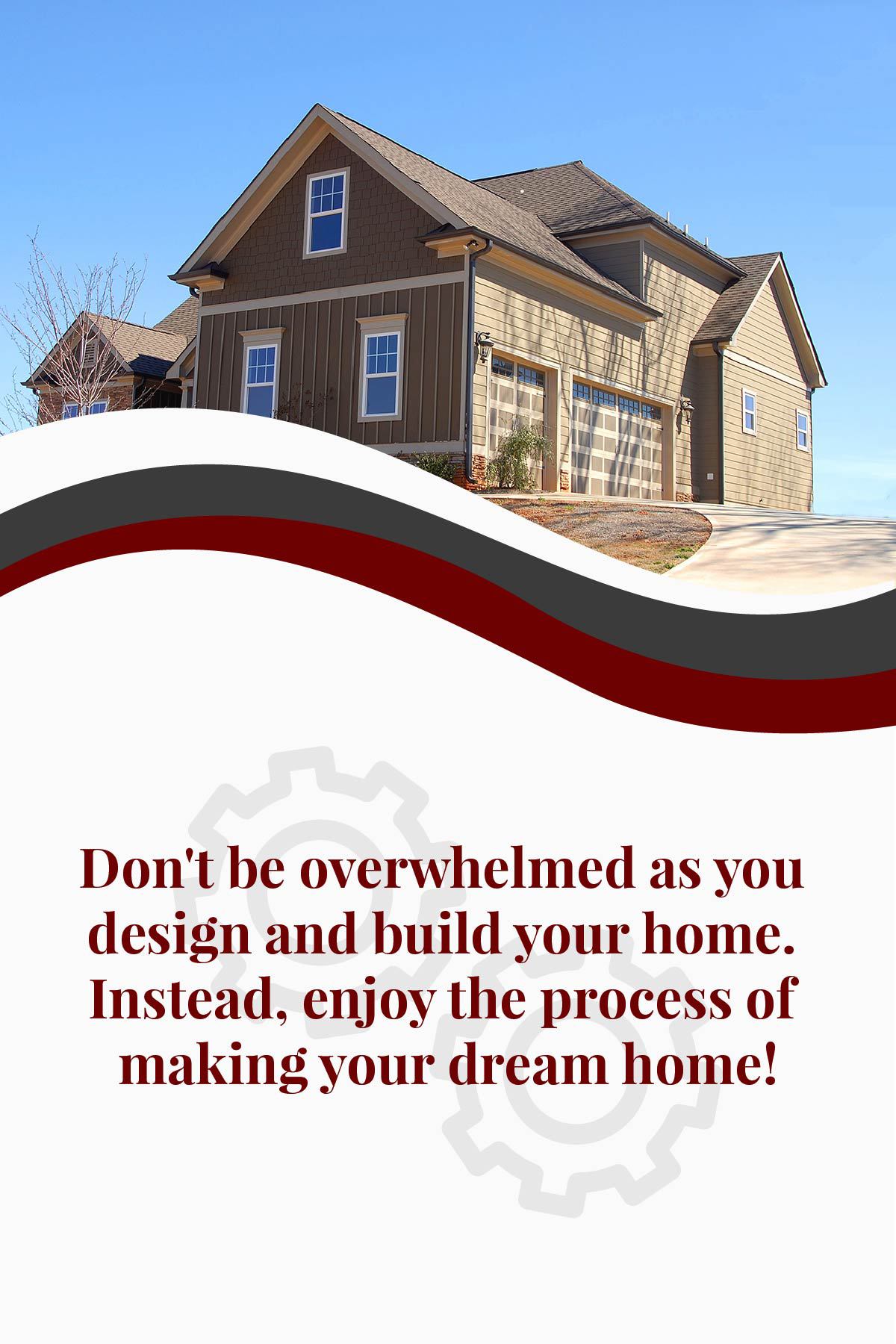 Avoid being overwhelmed when building a new house